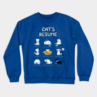 CAT'S RESUME Crewneck Sweatshirt